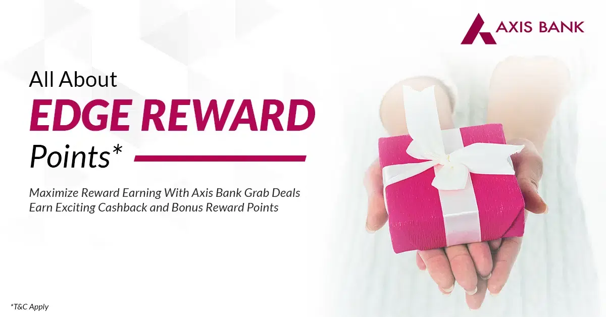 Axis Edge Reward Points