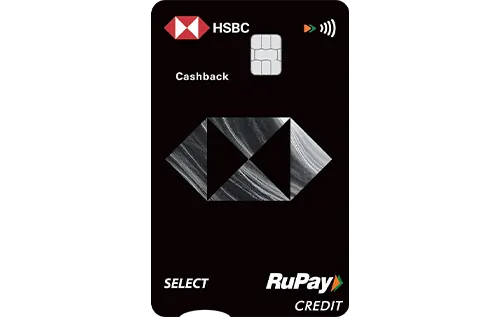 Best HSBC RuPay Credit Cards HSBC RuPay Cashback Card
