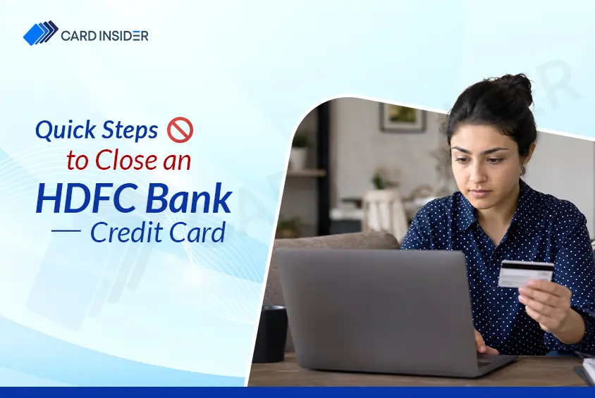 How To Close HDFC Bank Credit Card